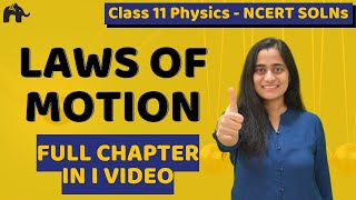 Laws of Motion Class 11 Physics  Chapter 5 One Shot  CBSE JEE NEET [upl. by Mutat]