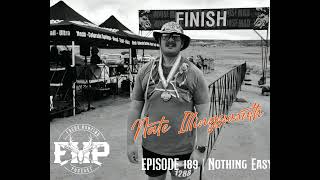 Episode 189 Nothing easy with Nate Illingsworth [upl. by Topping88]