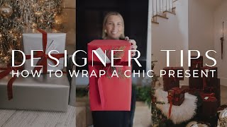 How to Wrap Your Presents Like an Interior Designer  THELIFESTYLEDCO [upl. by Eneg]