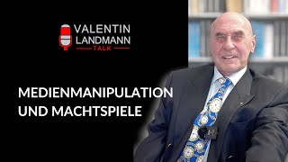 quotMEDIENMANIPULATION UND MACHTSPIELEquot  Valentin Landmann Talk [upl. by Absa]