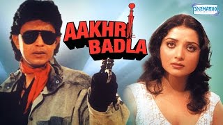 Aakhri Badla  Mithun Chakraborty  Yogita Bali  Hindi Full Movie [upl. by Chrisy]