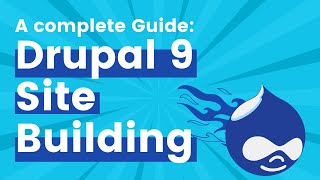 A Complete Guide on Drupal 9 Site Building  Drupal Basics  Step By Step Guide  SJ Innovation [upl. by Coulter]