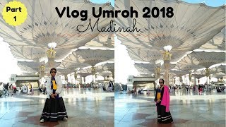 VLOG UMROH ♥ Perjalanan Panjang Menuju Madinah  Part 1 [upl. by Gomar]