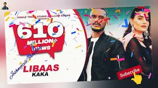 ORIGINAL LIBAAS kaka song mp4 full hd video song editing by UVN shemaroo tseries SonySAB [upl. by Aiekam543]