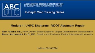 Module 1 UHPC Shotcrete –VDOT Abutment Repair [upl. by Ulda]