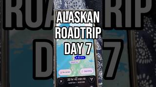 Day 7 Alaskan Roadtrip [upl. by Ronnica634]