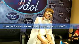 Lepas dari Indonesian Idol 2018 Ghea akan Buat Duo dengan Jodie [upl. by Lemieux354]