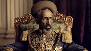 Emperor Haile Selassie I [upl. by Naic]