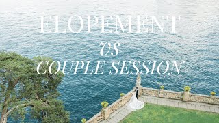 A Luxury Elopement vs A Couple Photo Session [upl. by Okim847]