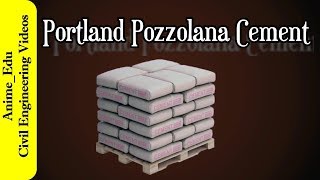 What is Portland Pozzolana Cement PPC  Properties  Uses  Types of Cement 6 [upl. by Ehcram]