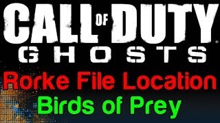 COD Ghosts Birds of Prey Rorke File Location Call of Duty Ghosts Rorke Files  WikiGameGuides [upl. by Nitaj]