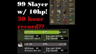 10HP 99 SLAYER 30 HOUR RECORD ATTEMPT [upl. by Balliett]