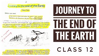 Journey to the end of the earth class 12  journey to the end of the earth line by line summary [upl. by Ayikahs]