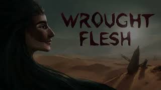 WROUGHT FLESH INDIE GAME [upl. by Nosyt879]