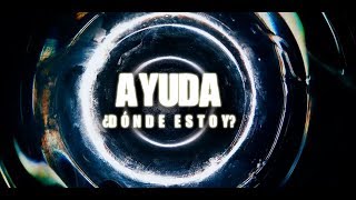 Ayuda ¿Dónde Estoy [upl. by Llenod]