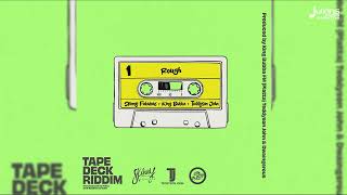 Skinny Fabulous x King Bubba FM x Teddyson John  Rough Top Tape Deck Riddim [upl. by Pacificas937]