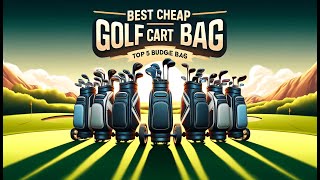 Best Cheap Golf Cart Bag 2024  Top 5 Budget Bags [upl. by Eerat]