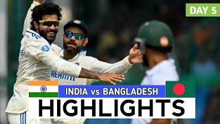 India vs Bangladesh 2nd Test Cricket Match Day 5 Full Highlights Cricket Live Highlights 01102024 [upl. by Utimer324]