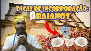 71 DICAS DE INCORPORAÇÃO BAIANOS [upl. by Atsylak]