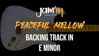 Peaceful Mellow Guitar Backing Track in E Minor [upl. by Mellie]