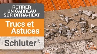 Comment retirer un carreau sur la membrane DITRAHEAT [upl. by Ehtyde]