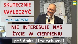 Nasz organizm ma możliwości samonaprawy w sposób bardzo prosty sposób Andrzej Frydrychowski [upl. by Raybourne854]