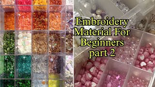 Part 2 Embroidery Material kit 🌸😇🌺🌺 Embroidery Material For Beginners  Embroidery Guide Kit [upl. by Orelie]