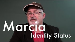 Marcia  Identity Status [upl. by Darb]