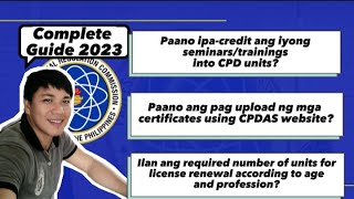 Paano ang Pag Upload at Ipacredit ang Mga Certificates na Hindi pa Accredited ng CPDPRC w CPDAS [upl. by Aicenav]