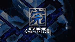 Starship Corporation Trailer quotFeaturesquot [upl. by Samoht]