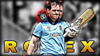 R O L E X X Eion Morgan 17 Six Eng vs Afg  cricket song shahidcrick [upl. by Diaz]