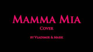 Mamma Mia Cover [upl. by Assirral]