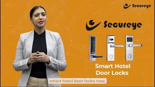 Unlock the Future of Hospitality with Secureye Hotel Door Locks  Smart amp Secure Solutions [upl. by Ailat]