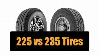 225 vs 235 Tires [upl. by Tsui]