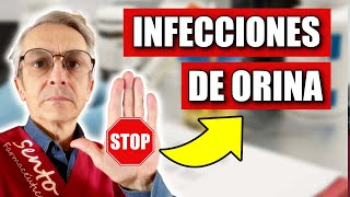 CÓMO EVITAR las INFECCIONES de ORINA IMPORTANTE [upl. by Diraj]