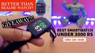 GIONEE GSW5 THERMO SMARTWATCH UNBOXING REVIEW amp GIVEAWAY  Better Than REALME Watch🔥🔥🔥 [upl. by Neelon]