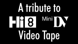 A Tribute to Video Tape [upl. by Yer660]