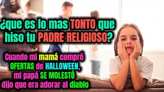 ¿cosas ABSURDAS te prohibieron hacer TUS PADRES religiosos [upl. by Htiderem875]