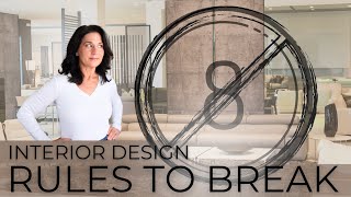 8 Interior Design Rules to Break [upl. by Oryaj]