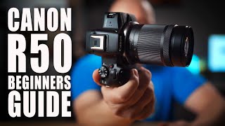 Canon R50 Beginners Guide  HowTo Use Camera Step By Step [upl. by Nibroc]