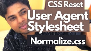 What is CSS Reset User Agent Stylesheet amp Normalizecss Full Description in HindiKnown Technical [upl. by Shlomo]