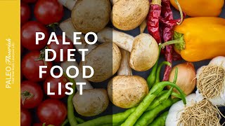 A Better and Easier Paleo Diet Food List [upl. by Griselda845]