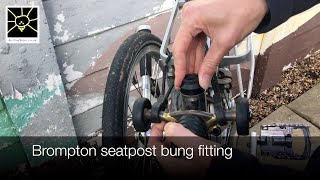 Brompton bicycle press fit seatpost bung [upl. by Alyakcim482]