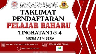 TAKLIMAT PENDAFTARAN MRSM ATM BERA 2023 [upl. by Tse]