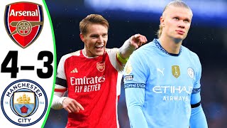 Arsenal vs Manchester City 43  All Goals and Highlights  2024 💥 HAALAND [upl. by Onibag]