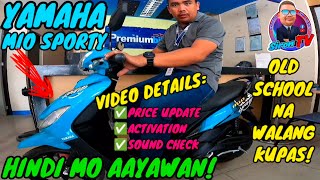 YAMAHA MIO SPORTY  2024 PRICE UPDATE AND ACTUAL ACTIVATION PROCESS [upl. by Winona290]