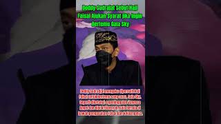 Doddy Sudrajat Sebut Haji Faisal Ajukan Syarat jika Ingin Bertemu Gala Sky shorts artist music [upl. by Decker]