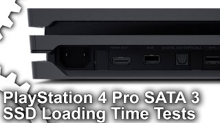 PS4 Pro vs PS4 SSD Loading Times Does SATA 3 Make A Difference [upl. by Esilegna614]