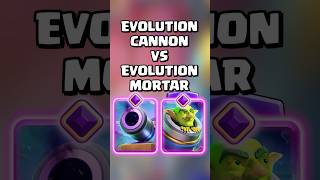 Evolution Cannon VS Evolution Mortar 🔥 clashroyale shorts [upl. by Sisson677]