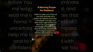 SAY THIS MORNING PRAYER TO START YOUR DAY WITH GOD  A MORNING PRAYER FOR GUIDANCE [upl. by Enairda]